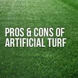What are three disadvantages of artificial turf?